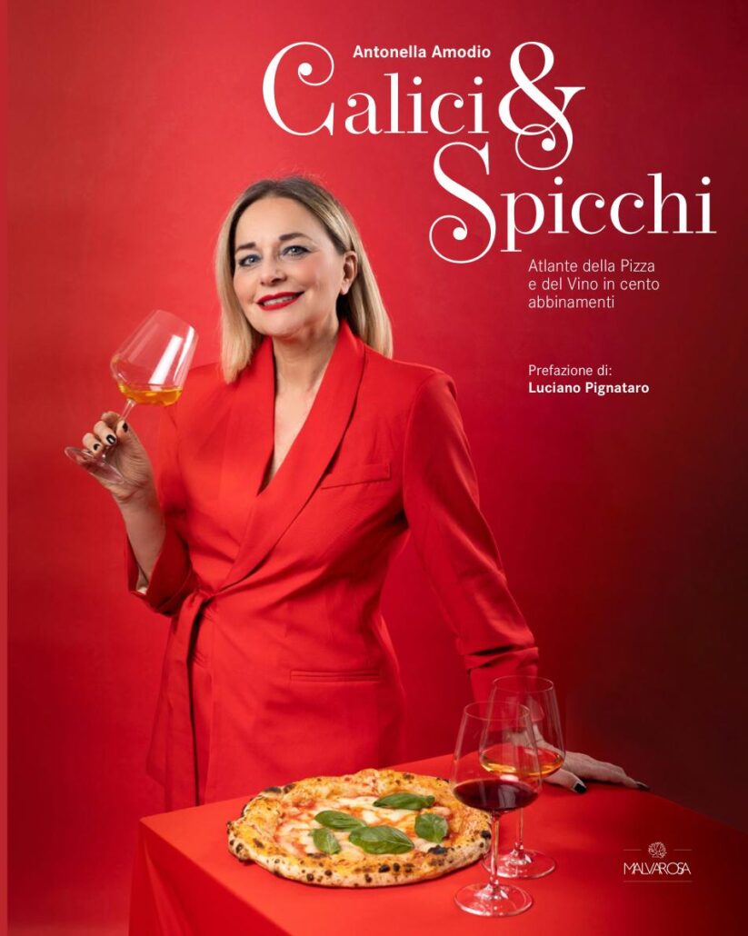 Calici e spicchi - atlante della pizza e del vino