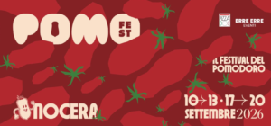 POMO Fest torna a Nocera Inferiore dal 10 al 20 settembre: degustazioni, show cooking e masterclass per celebrare il pomodoro e le aziende conserviere.